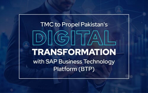 TMC aims to propel Pakistan&rsquo;s digital transformation with SAP BTP