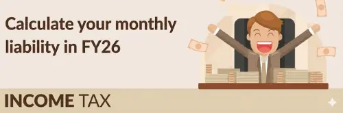 Income tax calculator for FY 2025-26